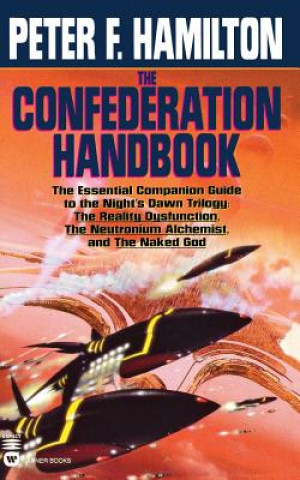 Книга The Confederation Handbook Peter F. Hamilton