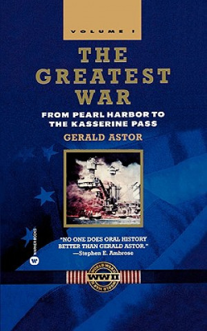 Carte From Pearl Harbor to Kasserine Pass Gerald Astor