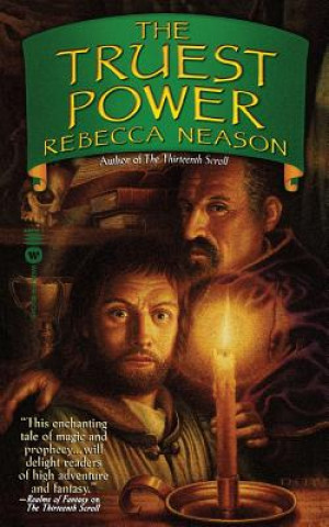 Kniha The Truest Power Rebecca Neason