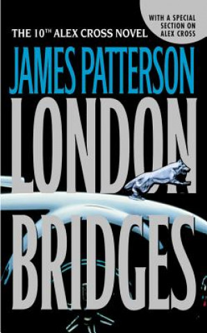 Knjiga London Bridges James Patterson