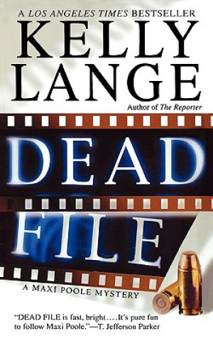Книга Dead File Kelly Lange