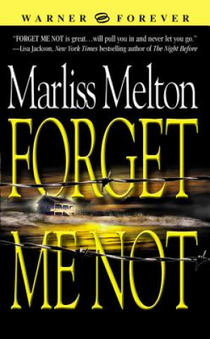 Book Forget Me Not Marliss Melton