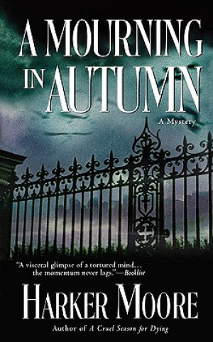 Libro A Mourning in Autumn Harker Moore