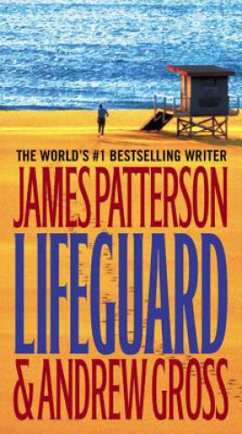 Kniha Lifeguard James Patterson