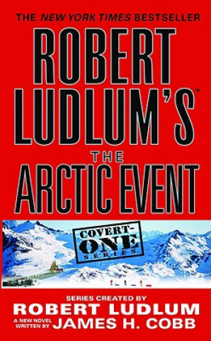Carte Robert Ludlum's the Arctic Event Robert Ludlum