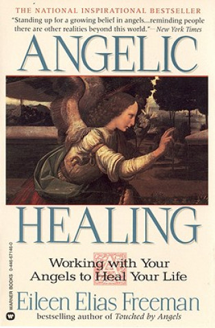 Buch Angelic Healing Eileen Elias Freeman