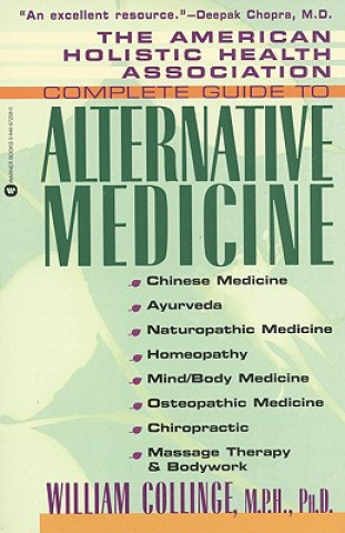 Kniha Complete Guide to Alternative Medicine William J. Collinge