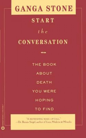 Kniha Start the Conversation Ganga Stone