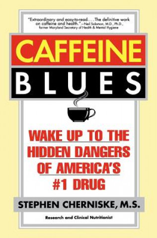 Книга Caffeine Blues Stephen Cherniske