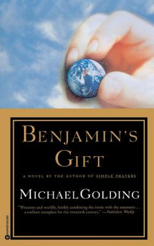 Knjiga Benjamin's Gift Michael Golding