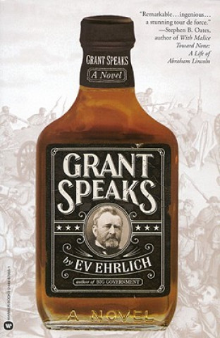 Kniha Grant Speaks Ev Erlich