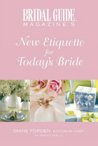 Kniha New Etiquette For Today's Bride Diane Forden