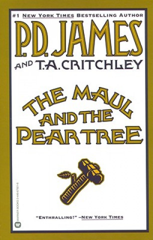 Knjiga The Maul and the Pear Tree P. D. James