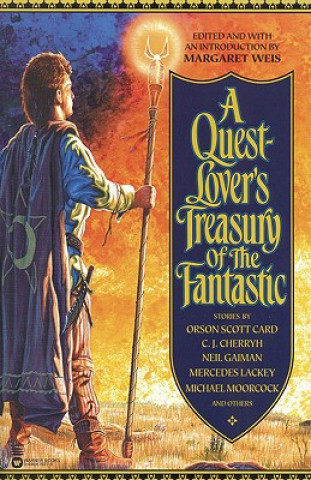 Kniha Quest-Lover's Treasury Of The Fantastic Margaret Weis