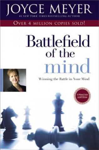 Książka Battlefield of the Mind: Winning the Battle in Your Mind Joyce Meyer