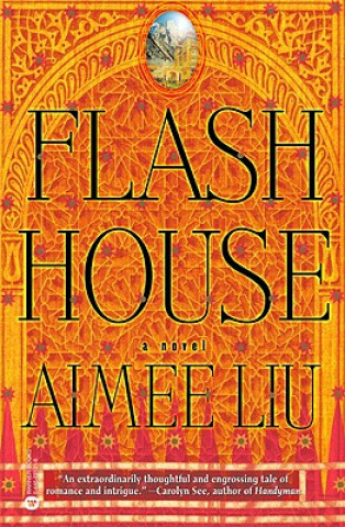 Книга Flash House Aimee Liu