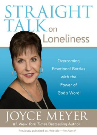 Könyv Straight Talk on Loneliness Joyce Meyer
