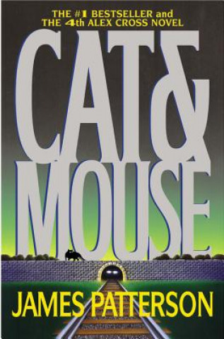 Книга Cat & Mouse James Patterson