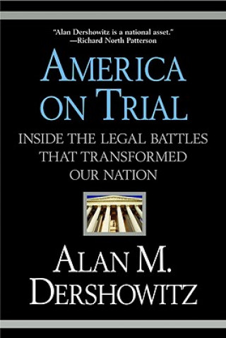 Kniha America On Trial Alan M. Dershowitz