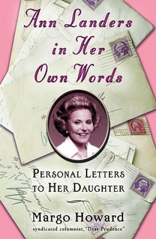 Carte Ann Landers in Her Own Words Ann Landers