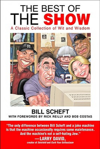 Книга Best Of The Show Bill Scheft