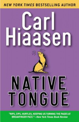 Carte Native Tongue Carl Hiaasen