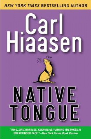 Kniha Native Tongue Carl Hiaasen