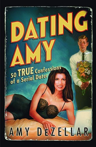Kniha Dating Amy Amy Dezellar