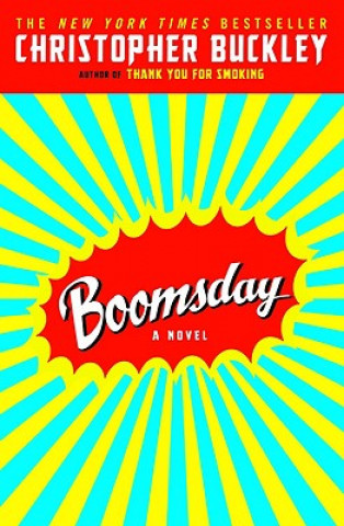 Könyv Boomsday Christopher Buckley