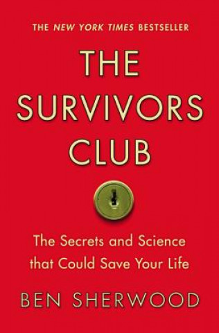 Kniha Survivors Club Ben Sherwood
