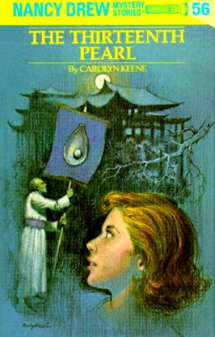 Könyv Nancy Drew 56: The Thirteenth Pearl Carolyn Keene