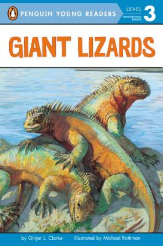 Könyv Giant Lizards Ginjer L. Clarke
