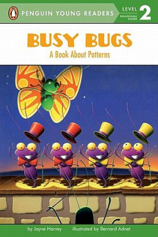 Kniha Busy Bugs: A Book about Patterns Jayne Harvey