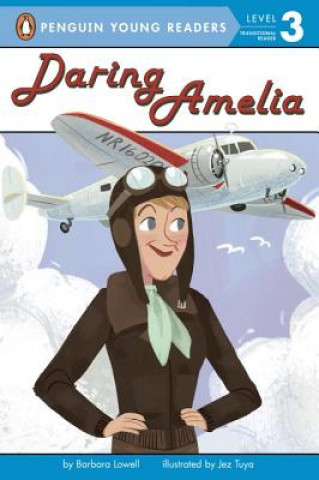 Knjiga Daring Amelia Barbara Lowell