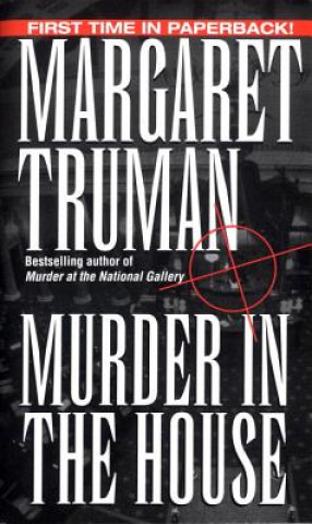 Kniha Murder in the House Margaret Truman