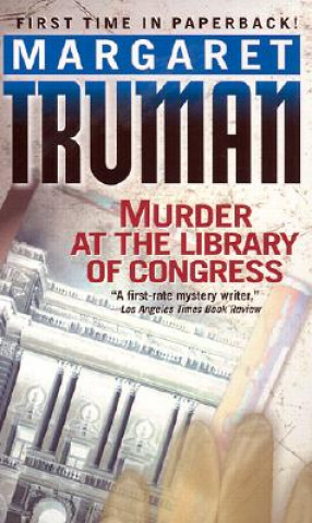 Kniha Murder at the Library of Congress Margaret Truman