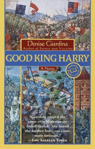 Book Good King Harry Denise Giardina