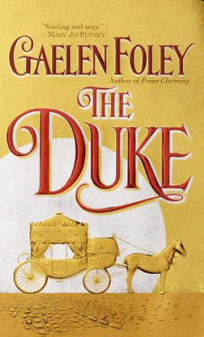 Kniha The Duke Gaelen Foley
