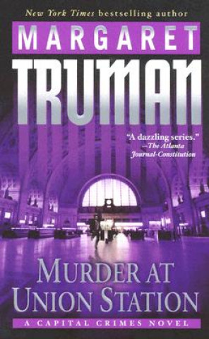 Carte Murder at Union Station Margaret Truman