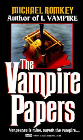 Carte Vampire Papers Michael Romkey