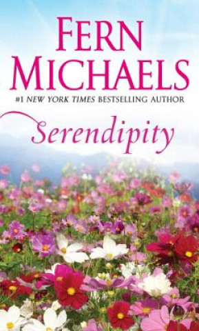 Kniha Serendipity Fern Michaels