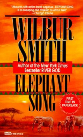 Kniha Elephant Song Wilbur Smith