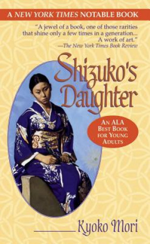 Kniha Shizuko's Daughter Kyoko Mori