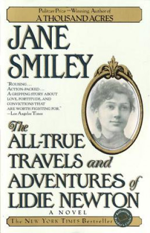 Libro The All-True Travels and Adventures of Lidie Newton Jane Smiley