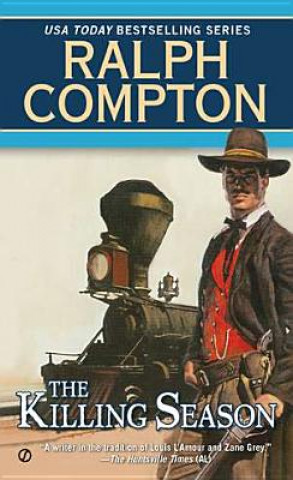 Kniha Killing Season,The Ralph Compton