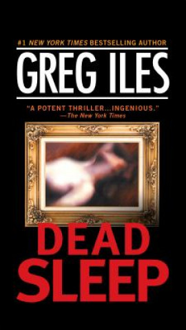 Carte Dead Sleep Greg Iles