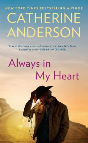 Könyv Always in My Heart Catherine Anderson