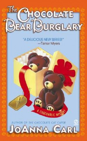 Kniha The Chocolate Bear Burglary JoAnna Carl