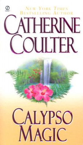 Kniha Calypso Magic Catherine Coulter