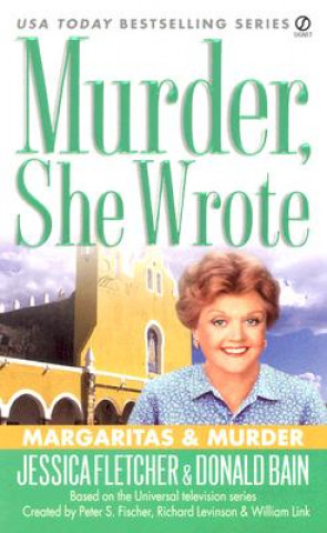 Knjiga Margaritas & Murder Jessica Fletcher